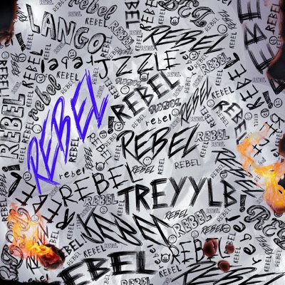 REBEL (feat. Stone Cold Jzzle & Lango) - Single