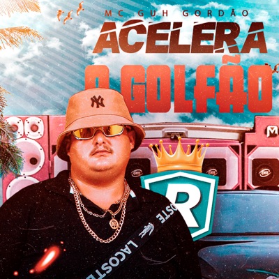 Acelera o Golfão - Single