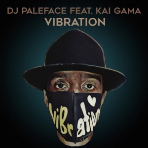 Vibration (feat. Kai Gama)