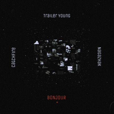 BONJOUR + (feat. Nagazhak) - Single