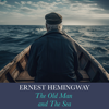 The Old Man and The Sea - Ernest Hermingway