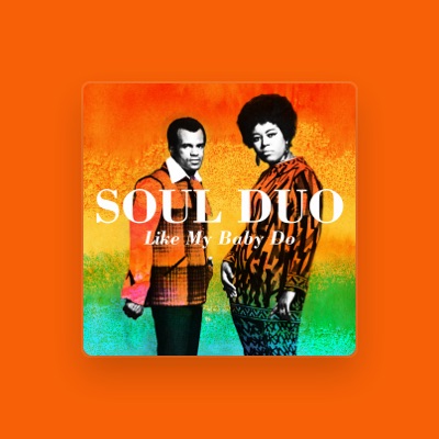 Listen to The Soul Duo, watch music videos, read bio, see tour dates & more!