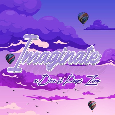 Imaginate (feat. Papi Ziro) - Single