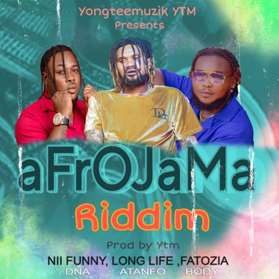 Afrojama Riddim - Single
