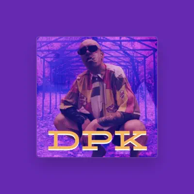 Listen to DPK, watch music videos, read bio, see tour dates & more!
