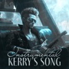 Kerry's Song (feat. Dimi Kaye) [Instrumental] - Single