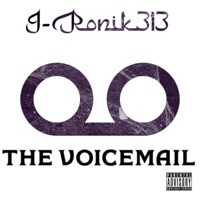 The Voicemail (Radio Edit) - Single - I-Ronik313