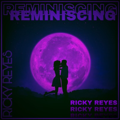Reminiscing - Single