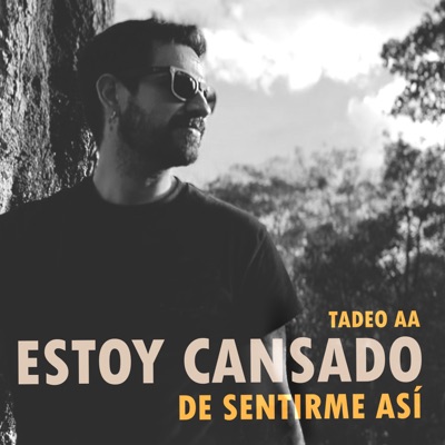 Estoy Cansado de Sentirme Así - Single