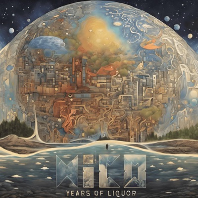 Years of Liquor - EP