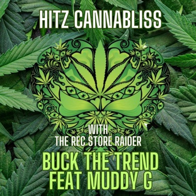 Hitz Cannabliss (feat. Muddy G) - Single