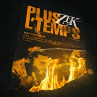 Plus l'temps - Single - Zek