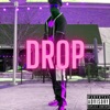 Drop (feat. Bandobeatz) - Single