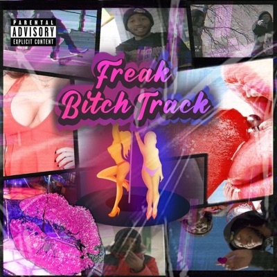 Freak Bit Track (feat. Meechianoo) - Single