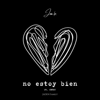 No Estoy Bien (feat. CNTRY) - Single