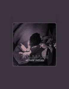 Ouça VALMARS, assista a videoclipes, leia a biografia, veja as datas das turnês e mais!