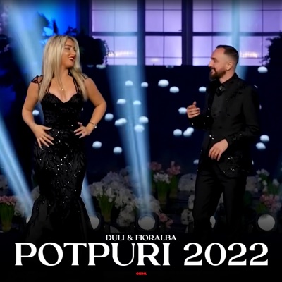 Duli & Fioralba - Potpuri 2022
