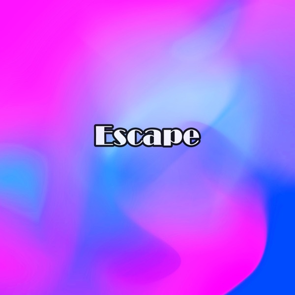 Escape