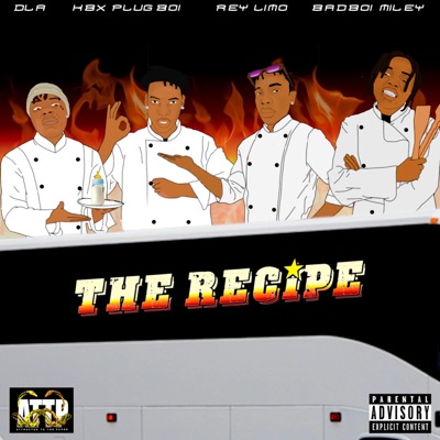 The Recipe (feat. Rey Limo & Kbx Plugboi) - Single