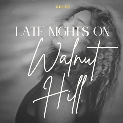 Late Nights On Walnut Hill - EP