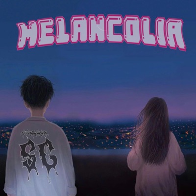 Melancolia - Single