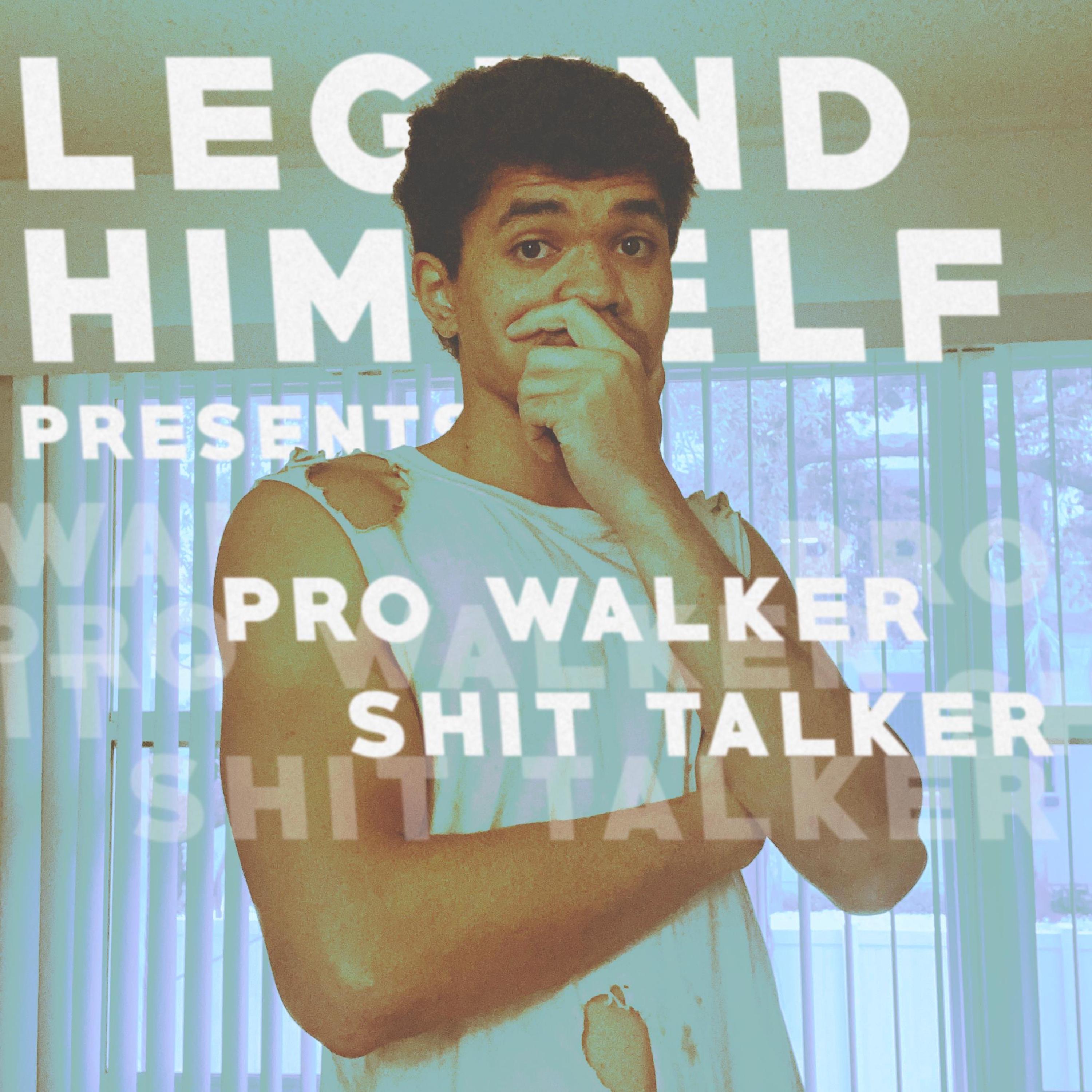 Pro Walker Shit Talker - EP