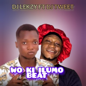 Wo Ki IluMo (feat. Dj Tweet)