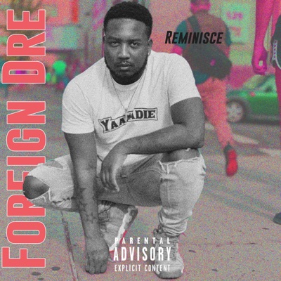 Reminisce - Single