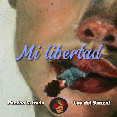 Mi Libertad - Single