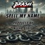 Spell My Name - Single