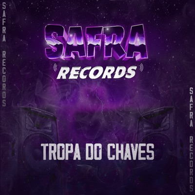 Tropa do Chaves - Single