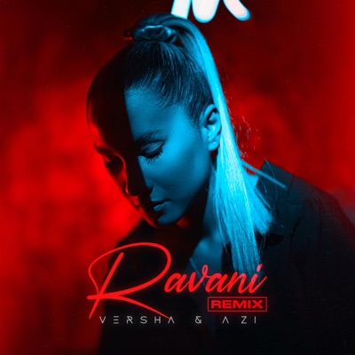 Ravani (feat. A ZI) [Remix] - Single