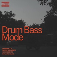 Drum Bass Mode (Instrumental) [feat. Notavel Black] - Single - PHONKXLLA, Sauce G Clubber & SloopeBeats