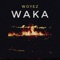 Waka - Woyez lyrics