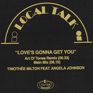 Love's Gonna Get You - Single