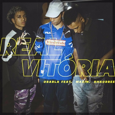 Real Vitória (feat. O BARLA & Shaodree) - Single