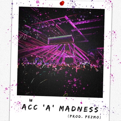 Acc 'a' Madness - Single