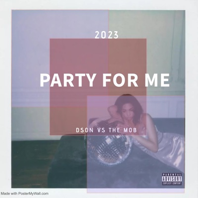 Party For Me - EP