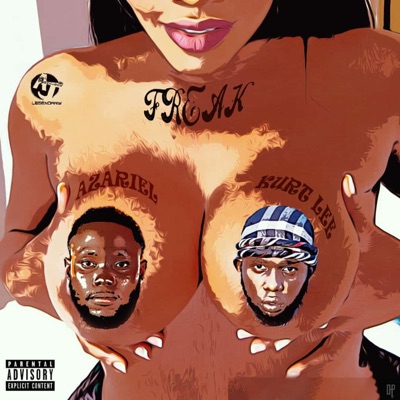 Freak (feat. Kurt Lee) - Single