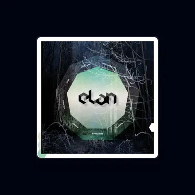 Listen to eLan, watch music videos, read bio, see tour dates & more!