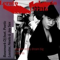Lerato (feat. Poetic Leestar, Neelo & Jay Sax) - Single - DJ BASEMARK