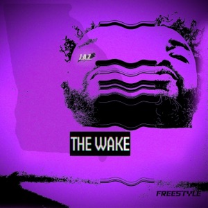 The Wake (Freestyle) - Single