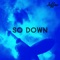 So Down - Jeffro lyrics