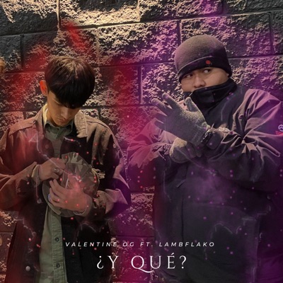 ¿Y Qué? (feat. Lambflako) - Single