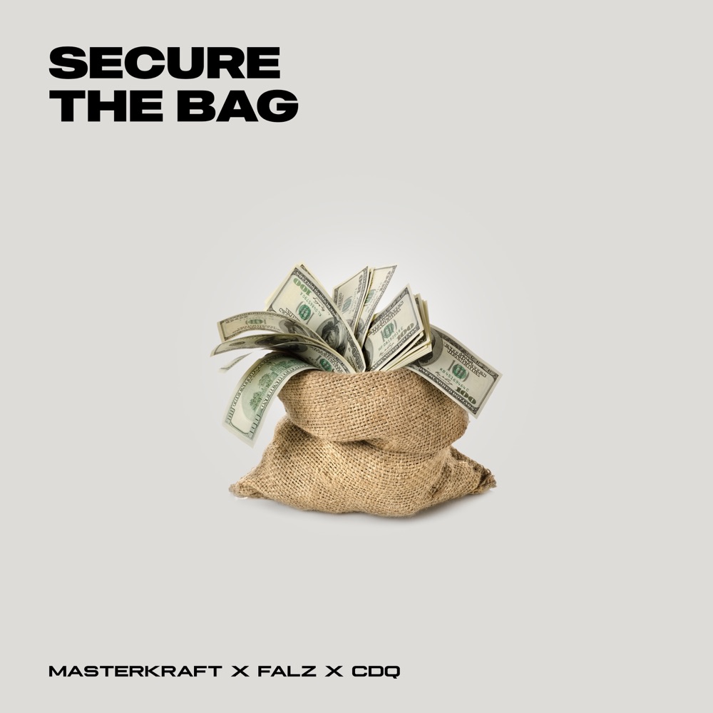 Обложка альбома «Secure the Bag - Single» — Masterkraft, Falz & CDQ