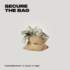 Secure the Bag Masterkraft, Falz & CDQ