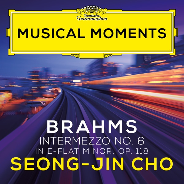 Brahms: 6 Pieces for Piano, Op. 118: VI. Intermezzo in E-Flat Minor. Andante, largo e mesto (Musical Moments) - Single