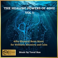 The Healing Power of 40 Hz - Yuval Ron
