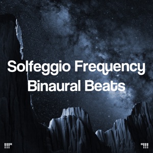 Solfeggio Frequency Binaural Beats