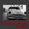 The Blues, Man, The Blues - EP, 2023